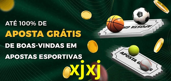 xjxj Ate 100% de Aposta Gratis