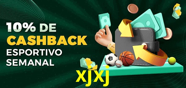 10% de bônus de cashback na xjxj